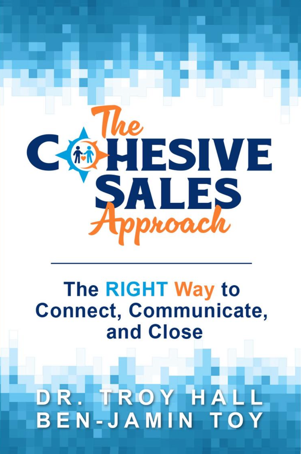 The Cohesive Sales Approach Book Cover